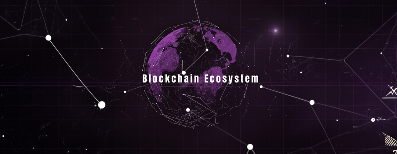 Blockchain Ecosystem